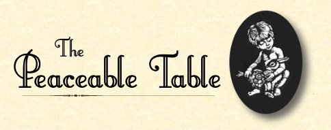 The Peaceable Table